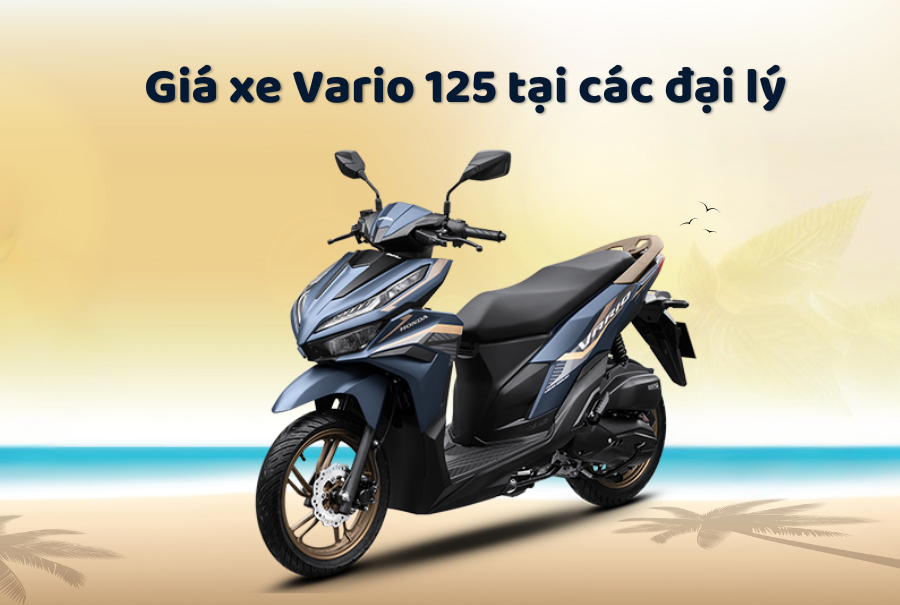 gia-xe-vario-125-tai-cac-dai-ly