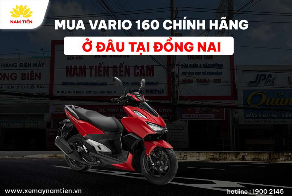 Mua Vario 160 2024 chính hãng ở đâu tại Đồng Nai?