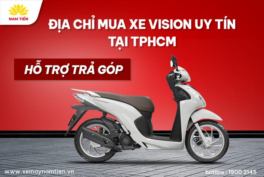 Địa Chỉ Mua Xe Vision Uy Tín Tại TP HCM – Tư Vấn Trả Góp